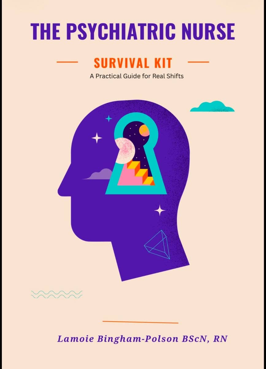 Inset: The cover of ‘The Psychiatric Nurse Survival Kit’, a guide exploring the practical realities of psychiatric nursing.