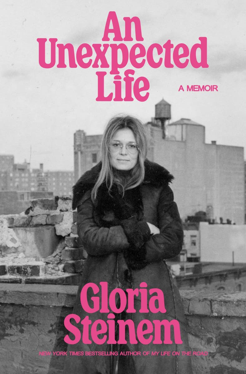 
This cover image released by Random House shows ‘An Unexpected Life’ by Gloria Steinem. 